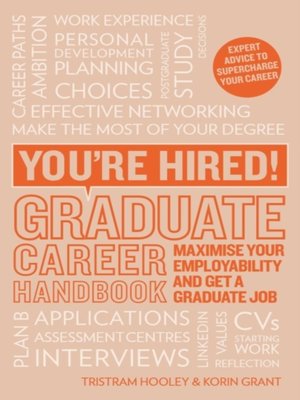 cover image of You're Hired! Graduate Career Handbook